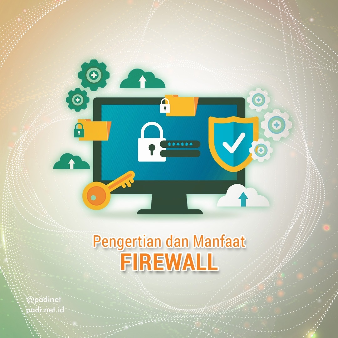 pengertian dan manfaat firewall